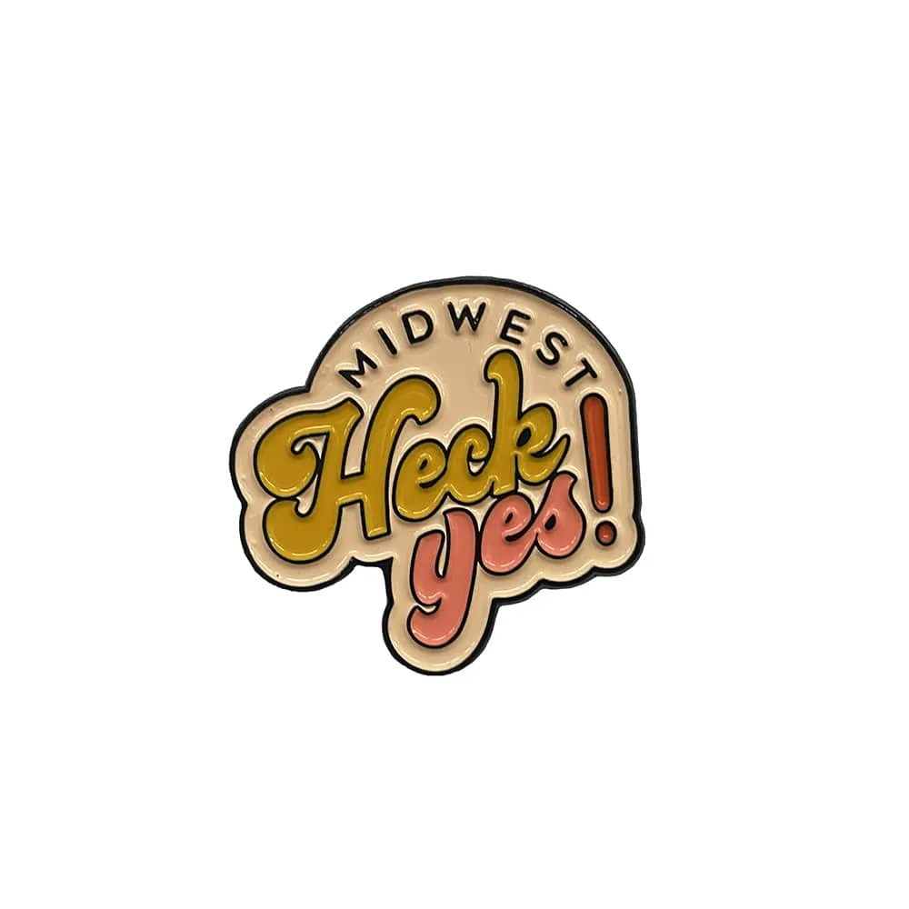 Midwest Heck Yes Enamel Pin